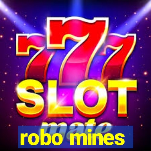 robo mines